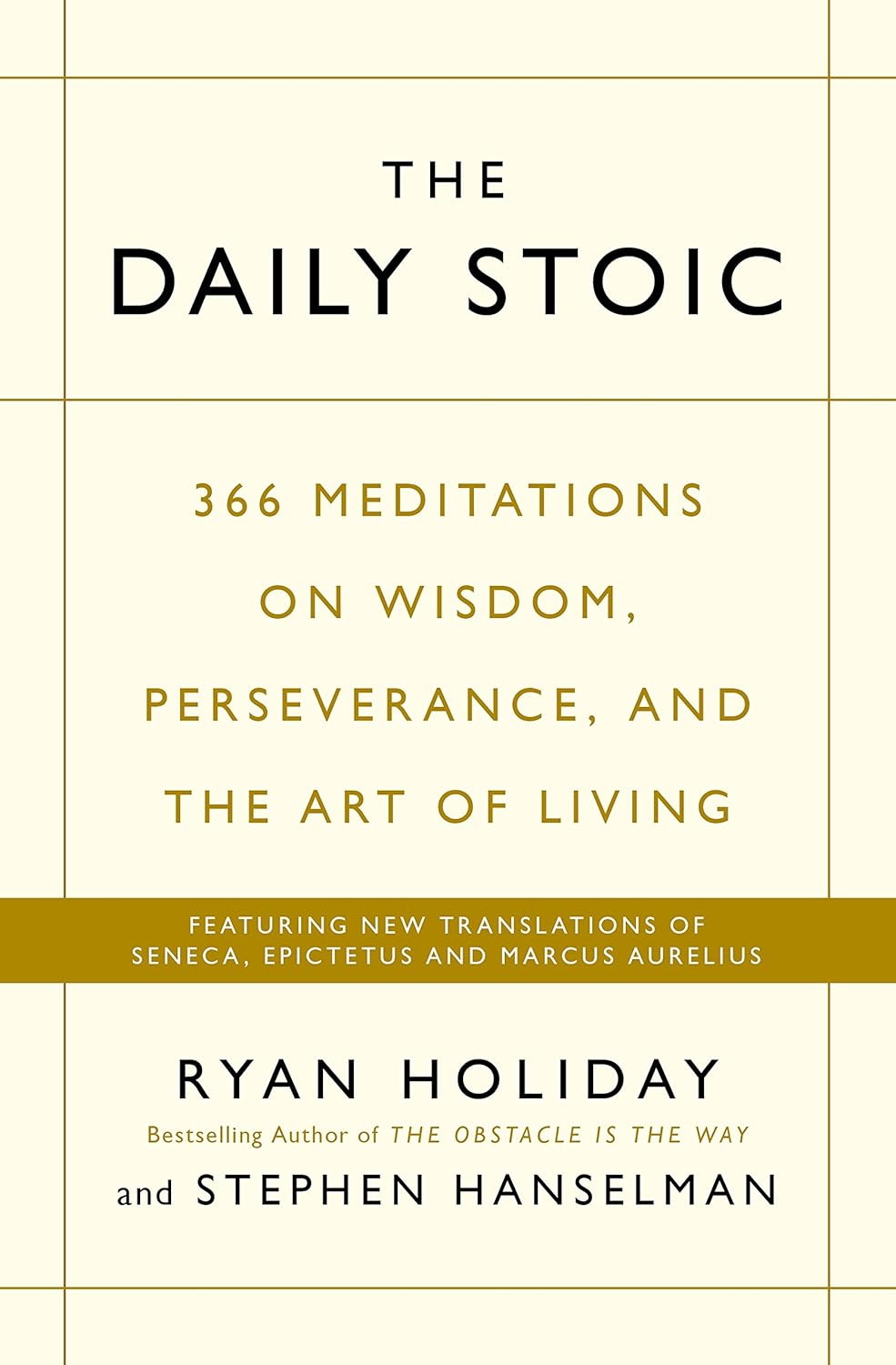 THE DAILY STOIC - HOLIDAY, RYAN