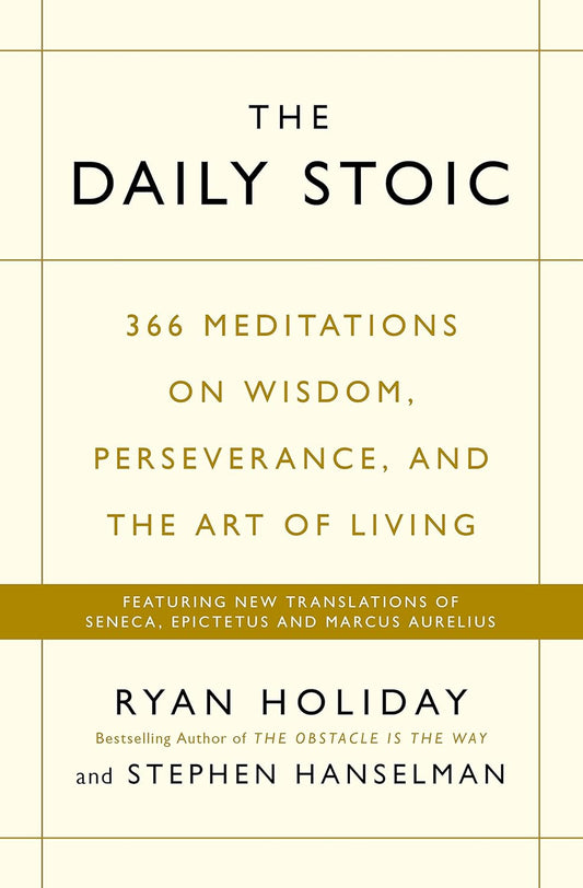 THE DAILY STOIC - HOLIDAY, RYAN