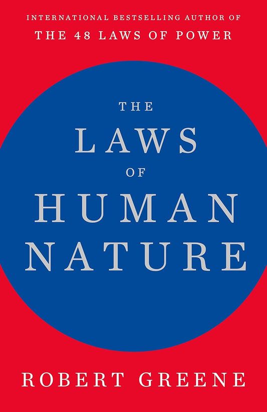 The Laws of Human Nature - ROBERT GREENE