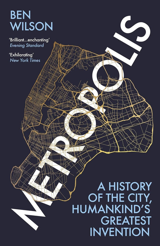 METROPOLIS - BEN WILSON