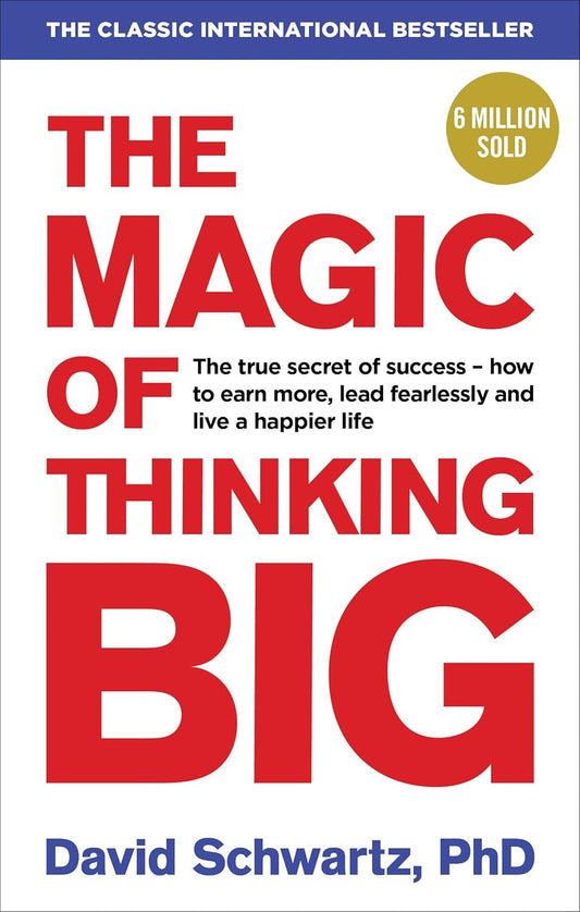 MAGIC OF THINKING BIG, THE (L) - DAVID J SCHWARTZ