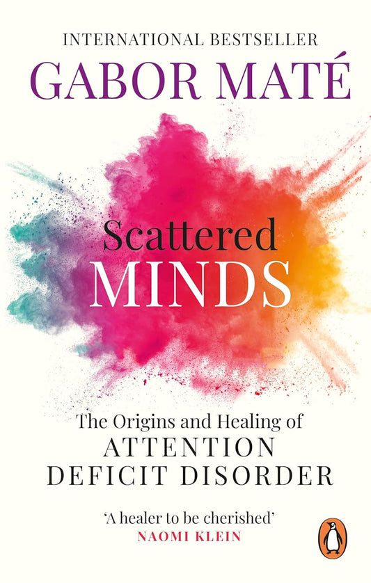 Scattered Minds - Maté, Gabor