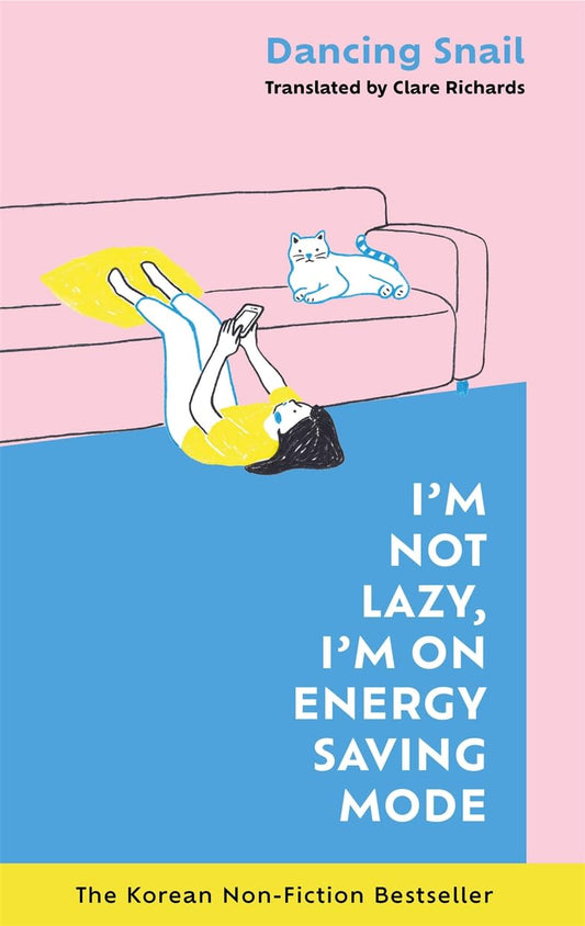 IM NOT LAZY, IM ON ENERGY SAVING MODE - DANCING SNAIL