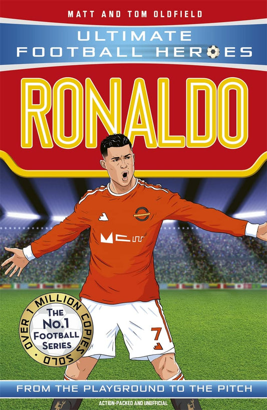 ULTIMATE FOOTBALL HEROES: RONALDO - OLDFIELD MATT