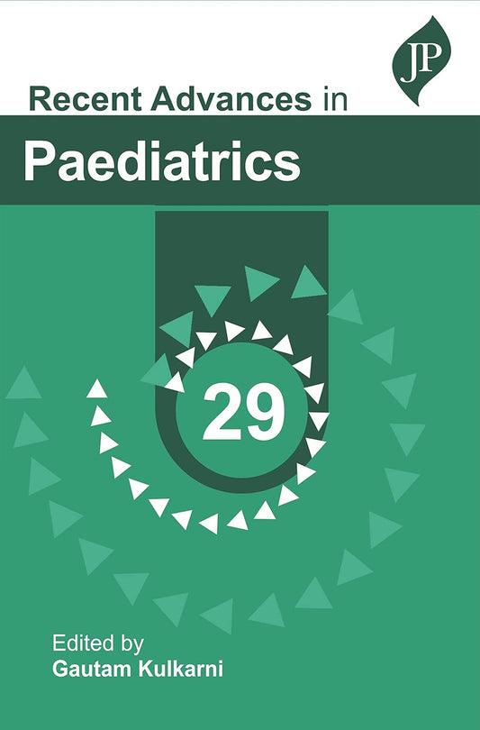 RECENT ADVANCES IN PAEDIATRICS 29 1ST/2023 - GAUTAM KULKARNI