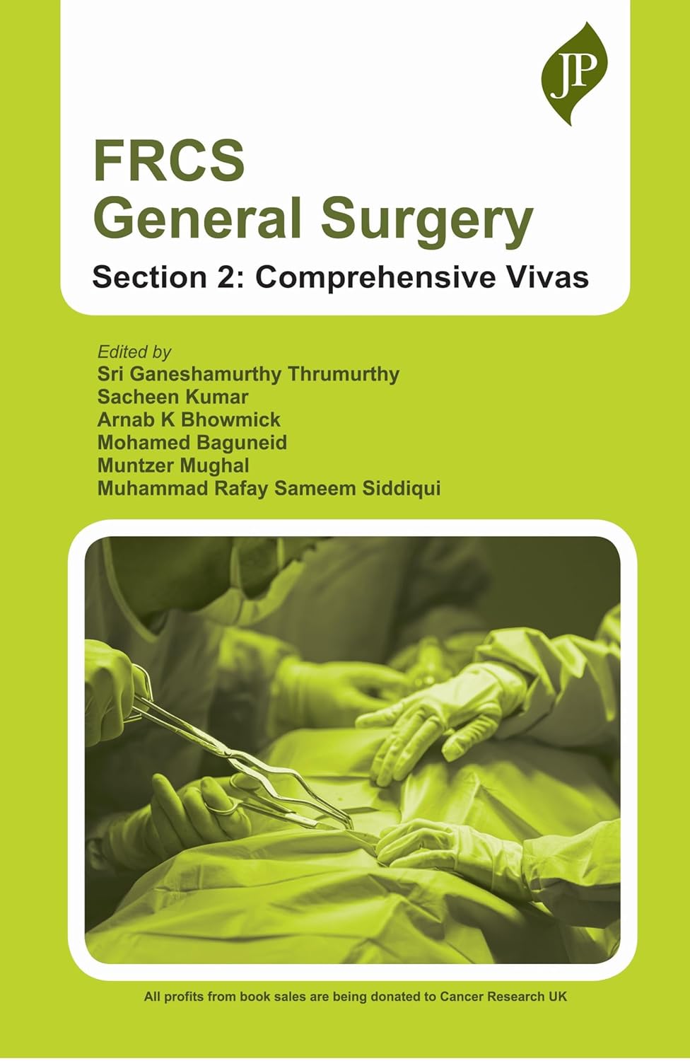 FRCS GENERAL SURGERY SECTION 2 (COMPREHENSIVE VIVAS) 1ST/2025 - SRI GANESHAMURTHY THRUMURTHY