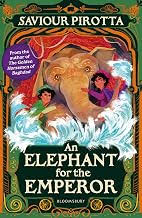 AN ELEPHANT FOR THE EMPEROR - SAVIOUR PIROTTA