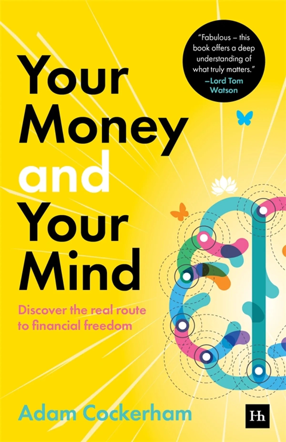 YOUR MONEY AND YOUR MIND - ADAM COCKERHAM