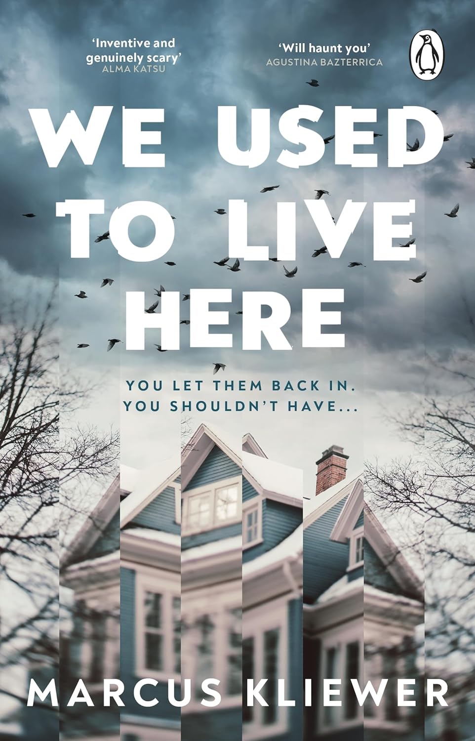 WE USED TO LIVE HERE - MARCUS KLIEWER