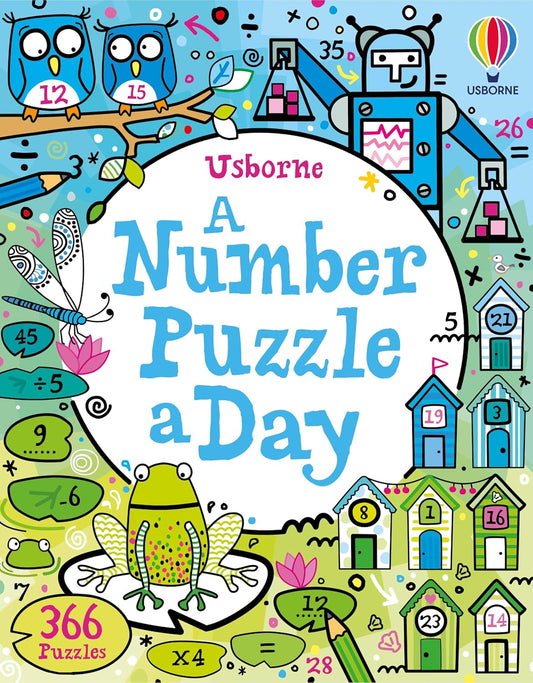 NUMBER PUZZLE A DAY, A - CLARKE,PHILLIP, NOLAN, KATE, SMITH, SAM , KIRSTEEN ROBSON (ILLUSTRATED BY MICHAEL HILL)