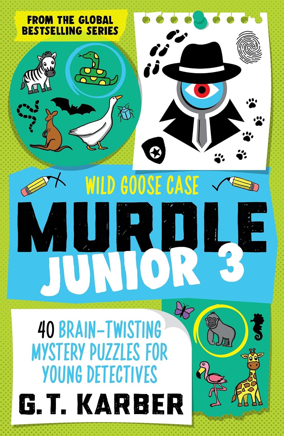 MURDLE JUNIOR 3: WILD GOOSE CASE - G T KARBER
