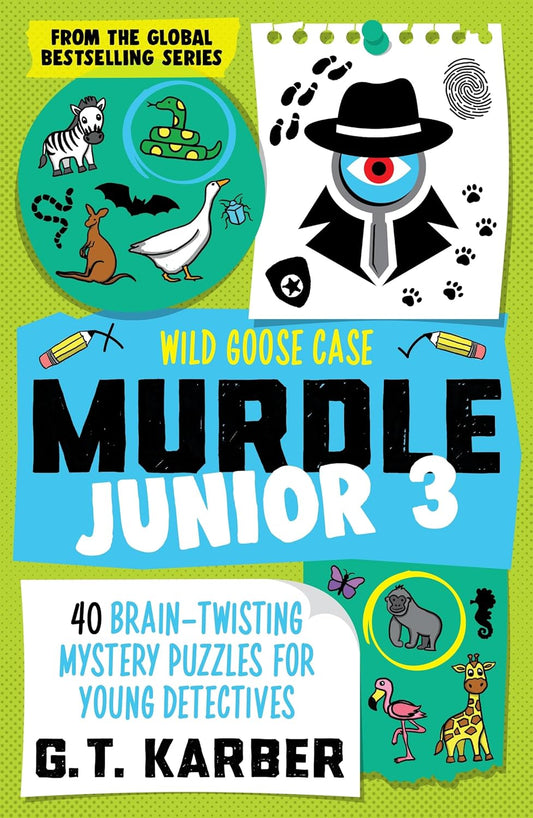 MURDLE JUNIOR 3: WILD GOOSE CASE - G T KARBER