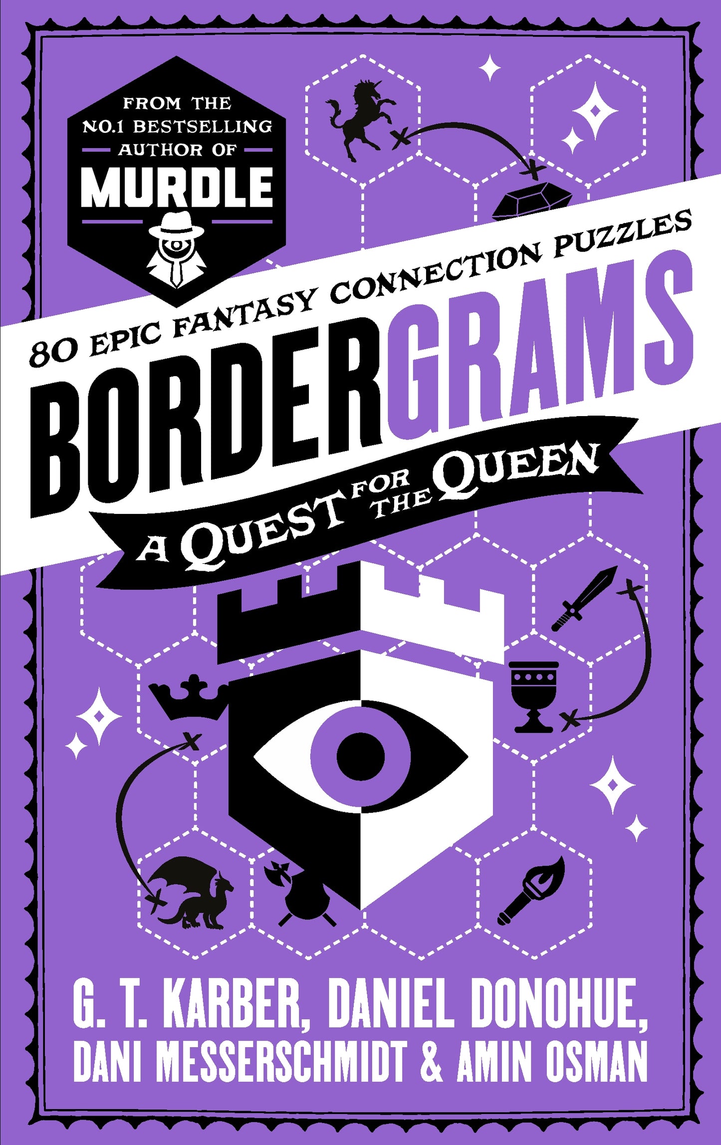 BORDERGRAMS: A QUEST FOR THE QUEEN - G T KARBER