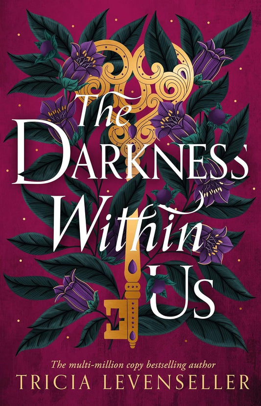 THE DARKNESS WITHIN US - TRICIA LEVENSELLER