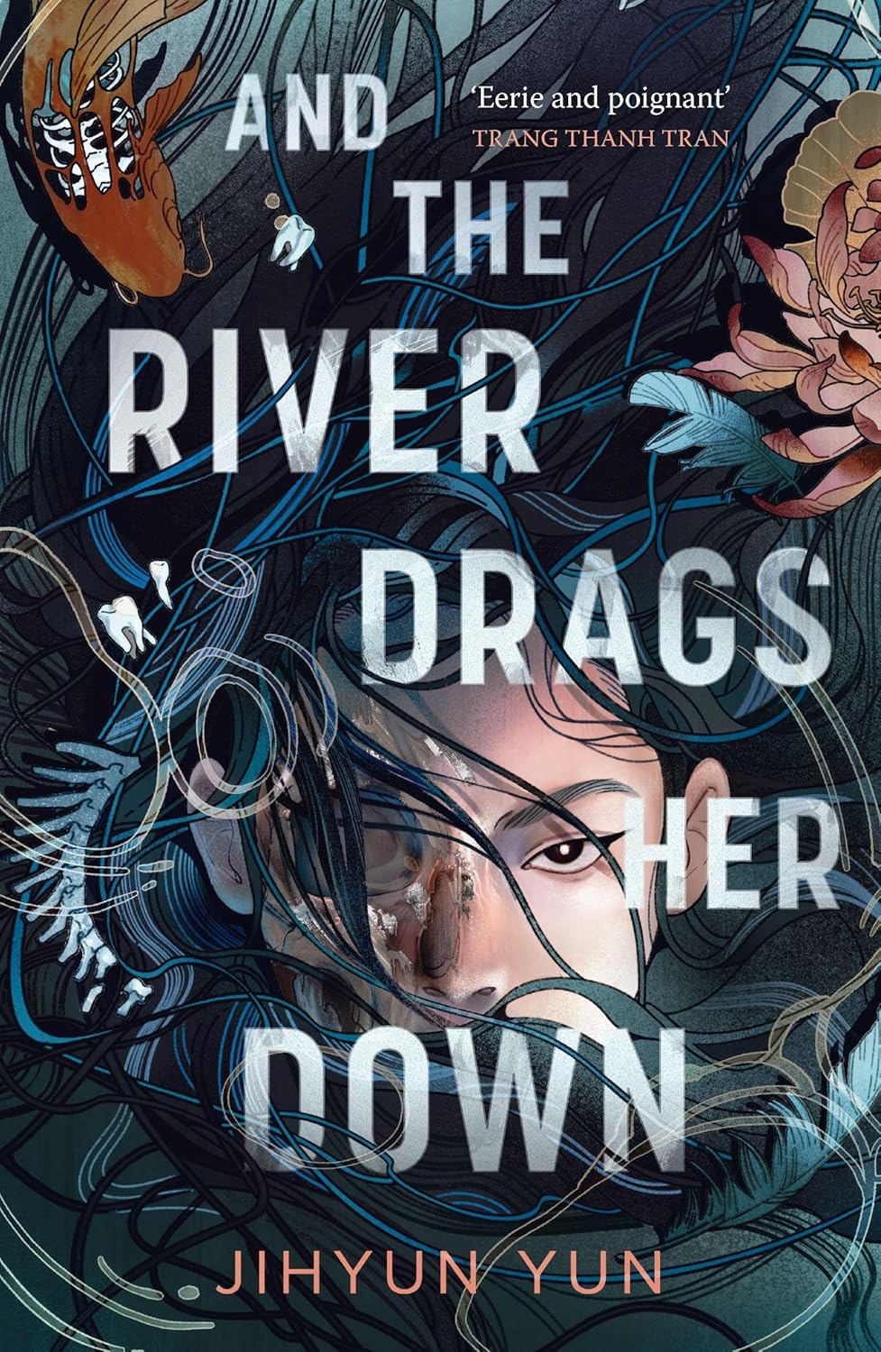 AND THE RIVER DRAGS HER DOWN - YUNM JIHYUN