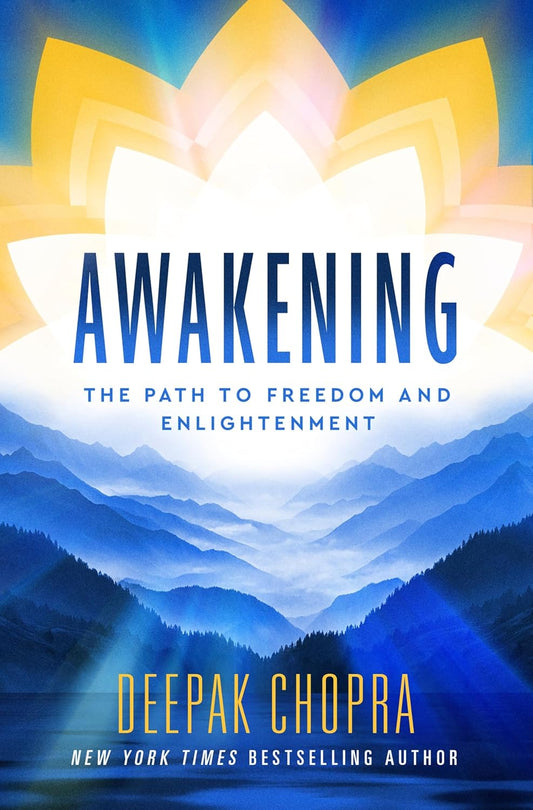 AWAKENING - DEEPAK CHOPRA