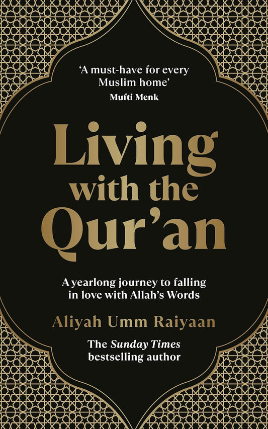 LIVING WITH THE QURAN - ALIYAH UMM RAIYAAN