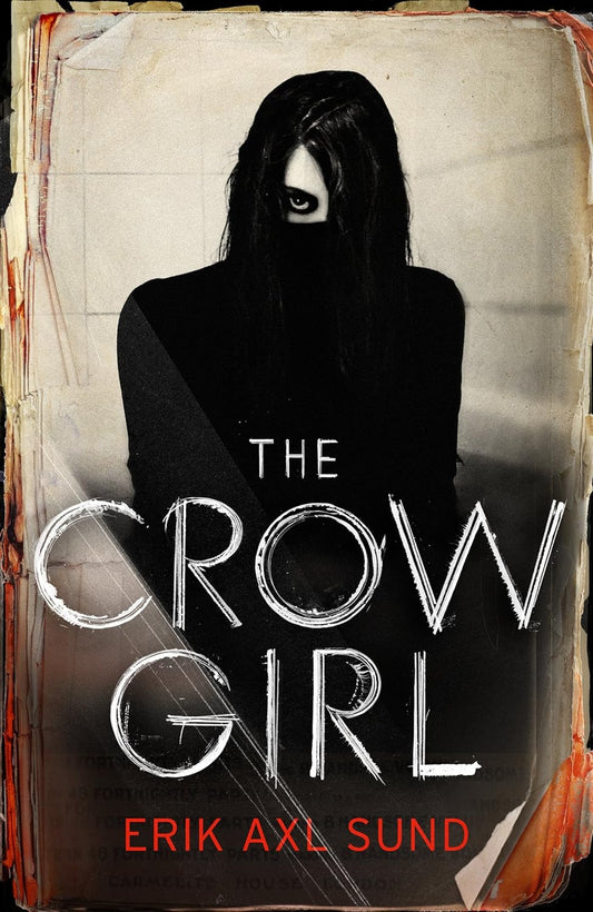 CROW GIRL, THE (SUPER LEAD TITLE) - ERIK AXL SUND