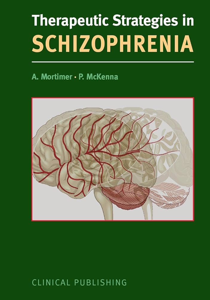 THERAPEUTIC STRATEGIES IN SCHIZOPHRENIA 1E/2010