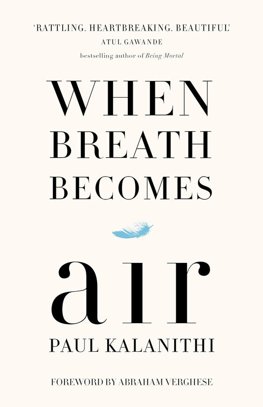 When Breath Becomes Air (Lead Title) - Kalanithi, Paul