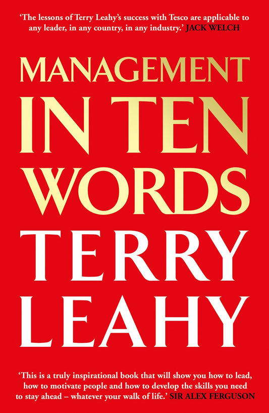Management in 10 Words - TERRY LEAHY