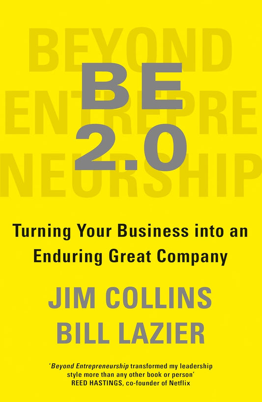 BEYOND ENTREPRENEURSHIP 2.0 - JIM COLLINS