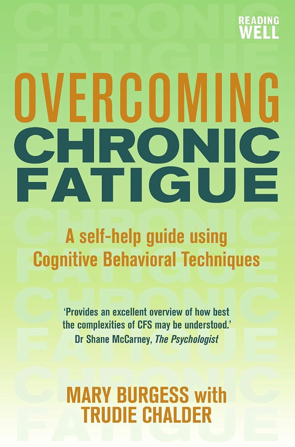 OVERCOMING CHRONIC FATIGUE 1ST/2009 - MARY BURGESS