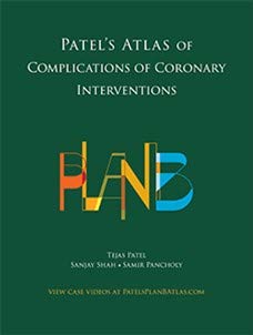 PATELS ATLAS OF COMPLICATIONS OF CORONARY INTERVENTIONS 1E/2018