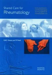 SHARED CARE FOR RHEUMATOLOGY 1E/2002