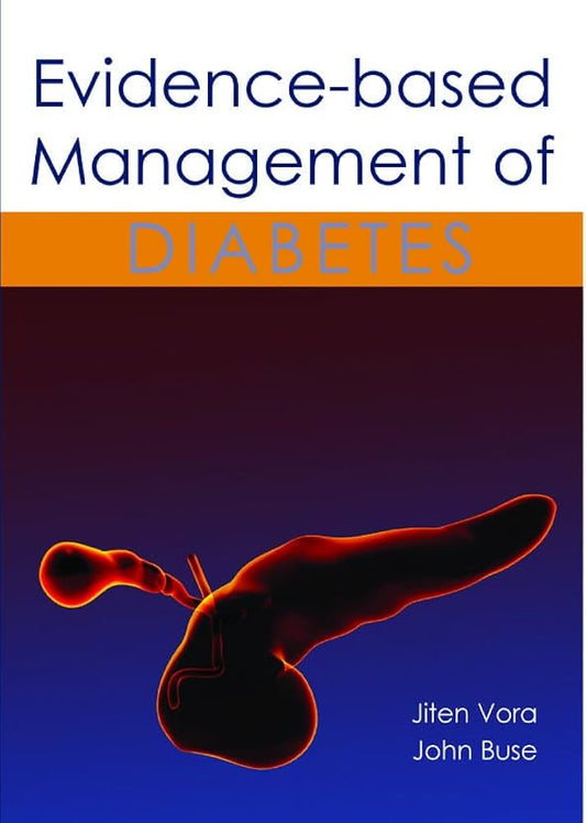 EVIDENCE BASED MANAGEMENT OF DIABETES 1E/2012