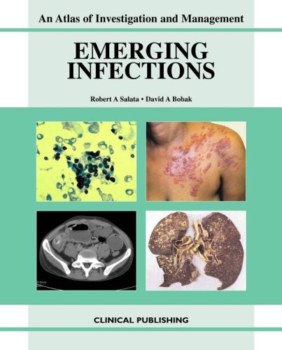 AN ATLAS OF INVESTIGATION AND MANAGEMENT EMERGING INFECTIONS 1E/2008