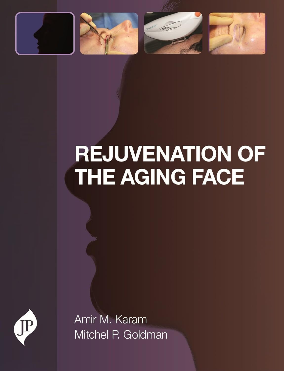 REJUVENATION OF THE AGING FACE 1ST/2015 - AMIR M KARAM