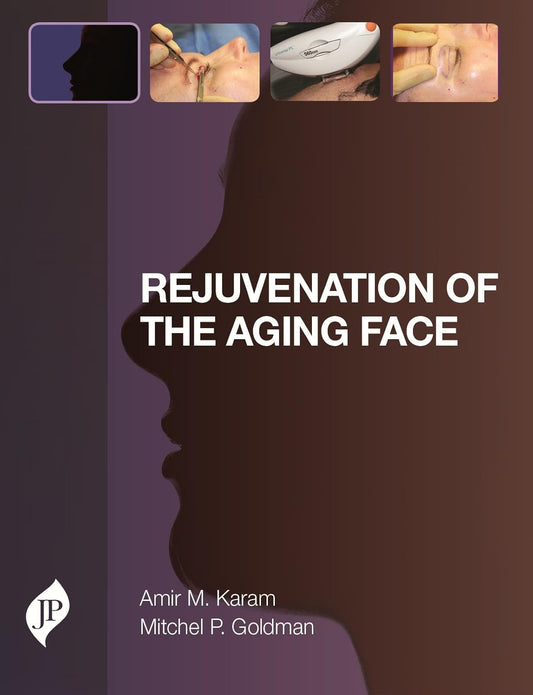 REJUVENATION OF THE AGING FACE 1ST/2015 - AMIR M KARAM