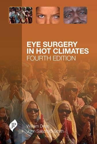 EYE SURGERY IN HOT CLIMATES 4TH/2015 - WILLIAM DEAN