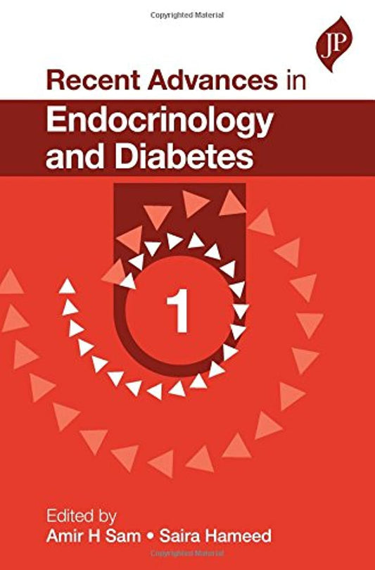 RECENT ADVANCES IN ENDOCRINOLOGY AND DIABETES-1 1ST/2017 - AMIR H SAM