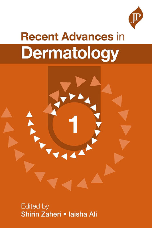 RECENT ADVANCES IN DERMATOLOGY-1 1ST/2019 - SHIRIN ZAHERI