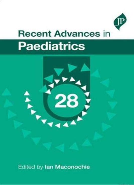 RECENT ADVANCES IN PAEDIATRICS 28 1ST/2017 - LAN MACONOCHIE