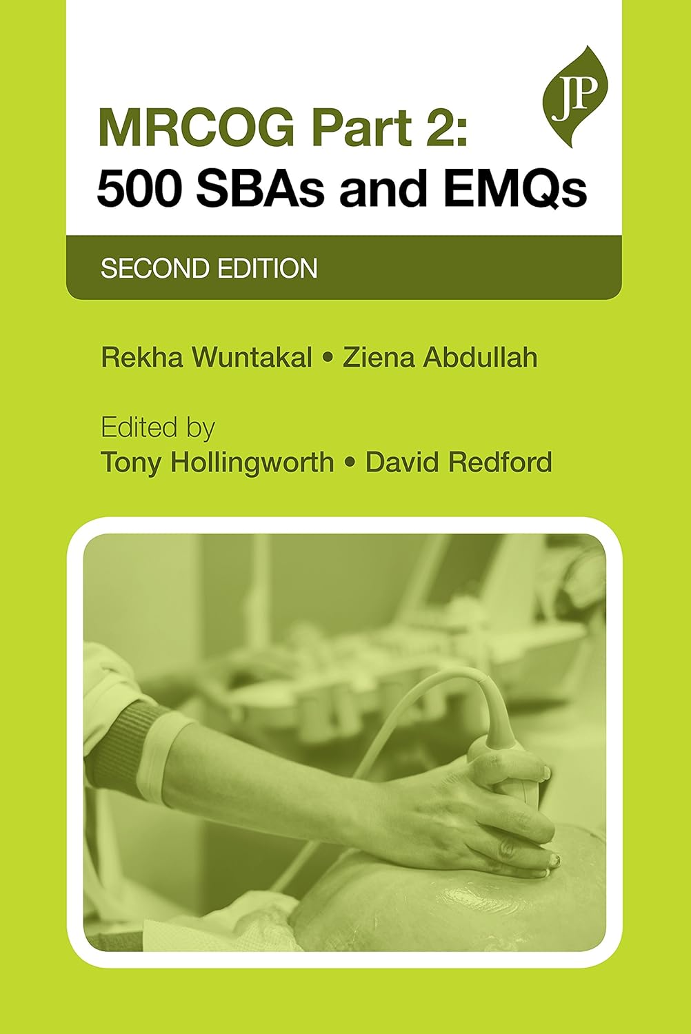 MRCOG PART 2: 500 SBAS AND EMQS 2ND/2017 - REKHA WUNTAKAL