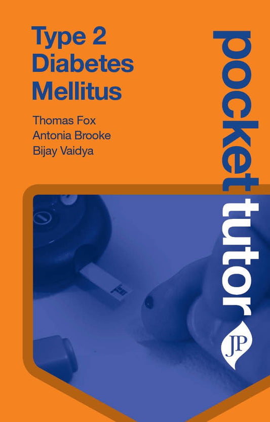 TYPE 2 DIABETES MULLITUS:POCKET TUTOR 1ST/2018 - FOX THOMAS