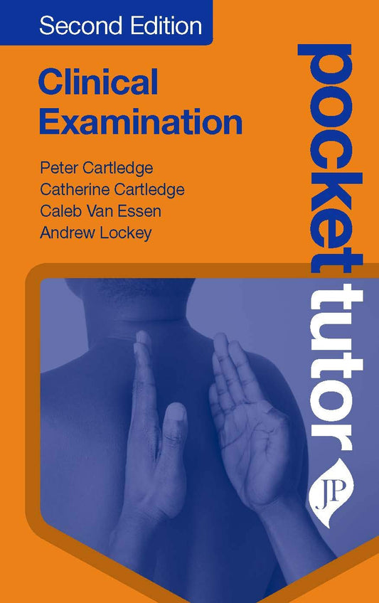 POCKET TUTOR CLINICAL EXAMINATION 2ND/2019 - PETER CARTLEDGE