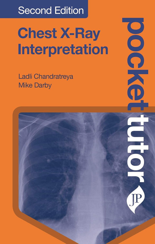 POCKET TUTOR CHEST X-RAY INTERPRETATION 2ND/2020 - LADLI CHANDRATREYA
