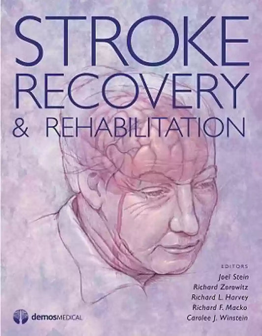 STROKE RECOVERY AND REHABILITATION 1E/2008