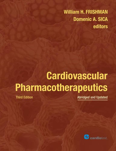 CARDIOVASCULAR PHARMACOTHERAPEUTICS 3RD/2011 - WILLIAM FRISHMAN