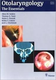 OTOLARYNGOLOGY THE ESSENTIALS 1E/2007