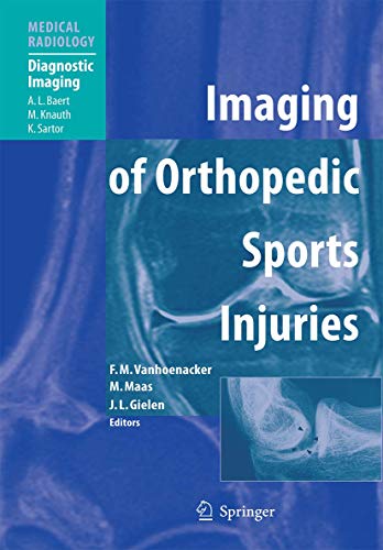 Imaging of Orthopedic Sports Injuries 1E/2006