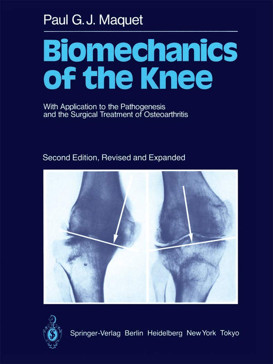 BIOMECHANICS OF THE KNEE 2E/1984