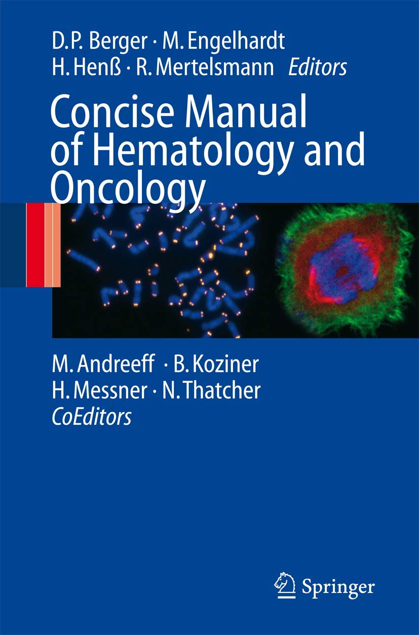 CONCISE MANUAL OF HEMATOLOGY AND ONCOLOGY 1E/2008