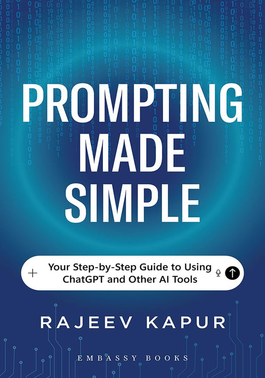 PROMPTING MADE SIMPLE - RAJEEV KAPUR
