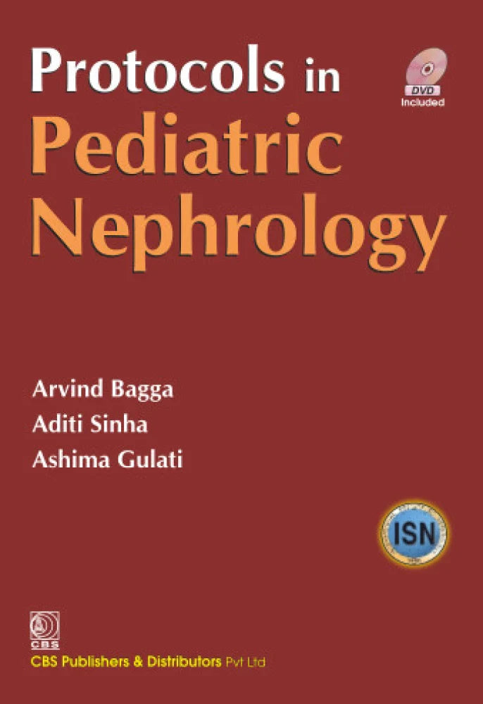 Protocols in Pediatric Nephrology 1st/2012 (Reprint 2013)