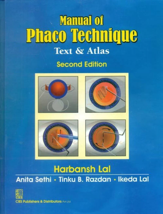 MANUAL OF PHACO TECHNIQUE TEXT AND ATLAS  2E/2014